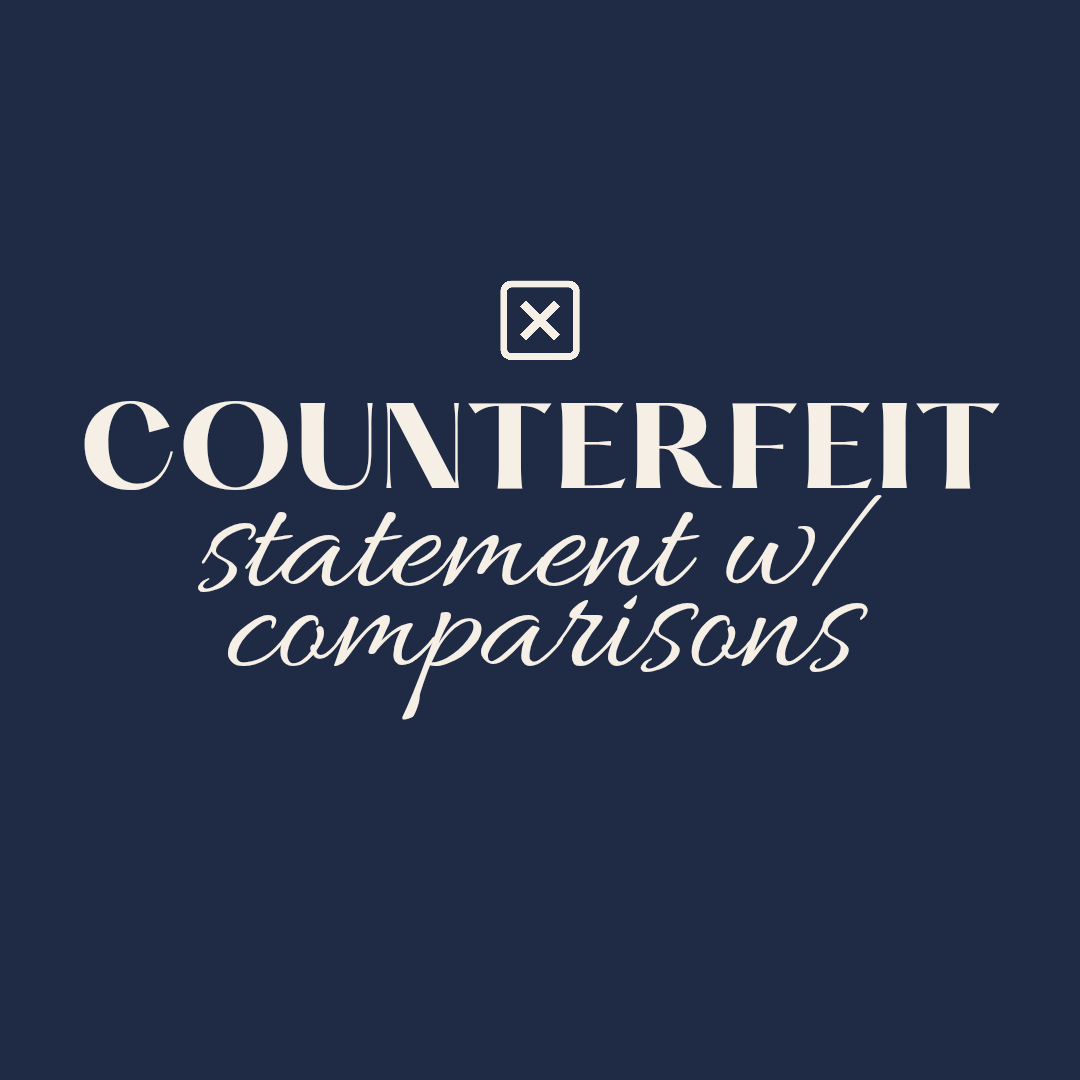 Counterfeit Statement with Comparisons